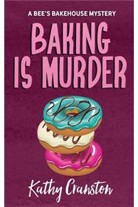 Baking is Murder