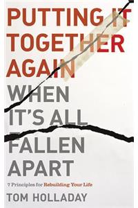 Putting It Together Again When It's All Fallen Apart