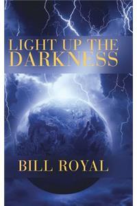 Light Up The Darkness