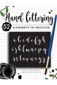 Hand Lettering and Calligraphy Writing: 52 Alphabets to Practice