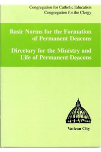 Basic Norms for Formation of Permanent Deacons: Directory for the Ministry and Life of Permanent Deacons