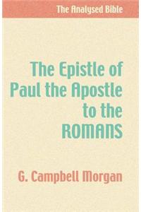 The Epistle of Paul the Apostle to the Romans