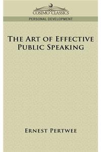 Art of Effective Public Speaking