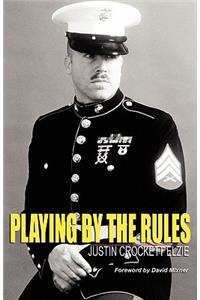 Playing By the Rules