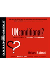 Unconditional? (Library Edition)