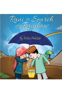 Rani in Search of a Rainbow