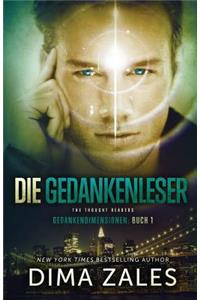 Die Gedankenleser - The Thought Readers (Gedankendimensionen 1)