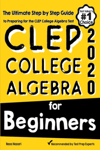 CLEP College Algebra for Beginners