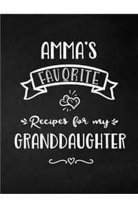 Amma's Favorite, Recipes for My Granddaughter