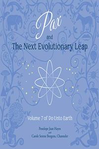 Pax and the Next Evolutionary Leap