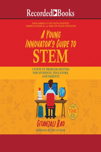 A Young Innovator's Guide to Stem