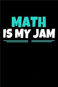 Math Is My Jam