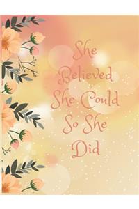 She Believed She Could So She Did