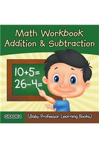 Grade 1 Math Workbook