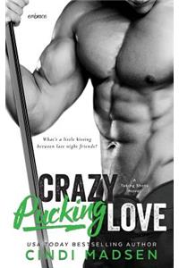 Crazy Pucking Love