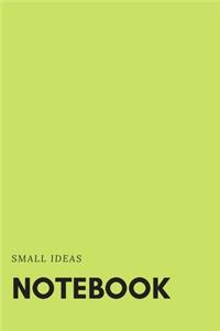 Small Ideas Notebook