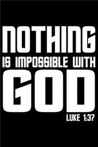 Nothing Is Impossible With God