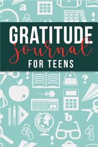 Gratitude Journal For Teens
