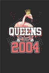 Queens Are Born In 2004