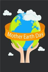 Mother Earth Day