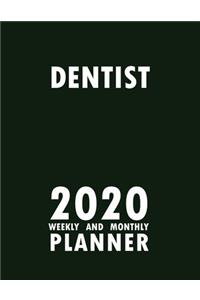 Dentist 2020 Weekly and Monthly Planner