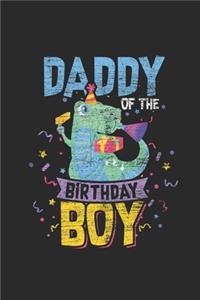 Daddy Of The Birthday Boy
