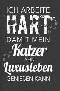 Ich arbeite hart, damit mein Katzer sein Luxusleben genießen kann: A5 Dodgrid (gepunktet) - Agenda Journal - Perfekt zum Schreiben und Zeichnen - Geschenkidee Katzer