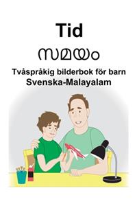 Svenska-Malayalam Tid Tvåspråkig bilderbok för barn