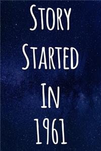 Story Started In 1961