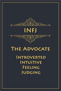 INFJ - The Advocate (Introverted, Intuitive, Feeling, Judging)