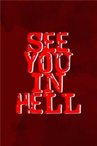 See You In Hell