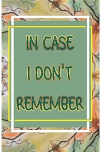 In Case I Forget