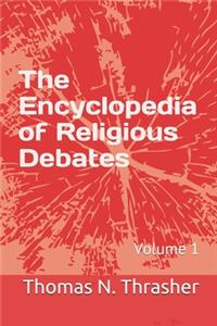 Encyclopedia of Religious Debates