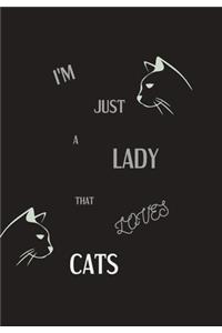 I'm Just a Lady That Loves Cats