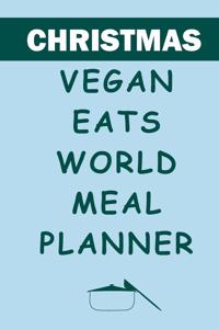 Christmas Vegan Eats World Meal Planner