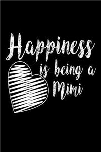 Happiness Is Being A Mimi