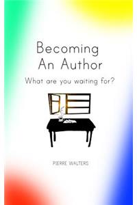 Becoming An Author