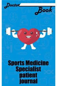 Doctor Book - Sport Medicine Specialist Patient Journal