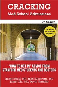 Cracking Med School Admissions 2nd edition