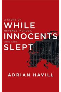 While Innocents Slept