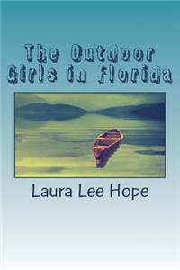 The Outdoor Girls in Florida