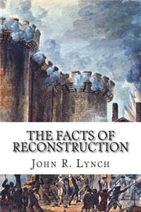 The Facts of Reconstruction
