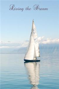 Living the Dream