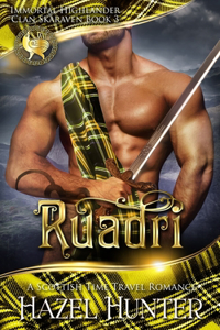 Ruadri (Immortal Highlander, Clan Skaraven Book 3)