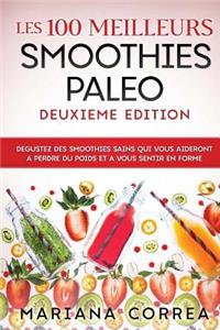 Les 100 MEILLEURS SMOOTHIES PALEO DEUXIEME EDITION