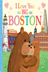 I Love You as Big as Boston