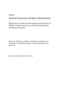 Mechanical Strength and Thermophysical Properties of Pm212