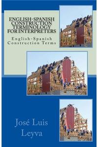 English-Spanish Construction Terminology for Interpreters