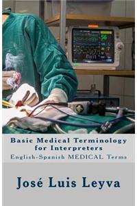 Basic Medical Terminology for Interpreters