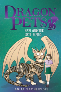 Nari and the Lost Notes (Dragon Pets #4)